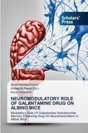 NEUROMODULATORY ROLE OF GALANTAMINE DRUG ON ALBI..