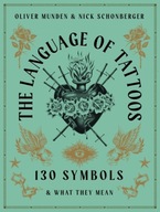 The Language of Tattoos: 130 Symbols and What