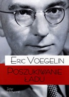 POSZUKIWANIE ŁADU - Eric Voegelin (KSIĄŻKA)