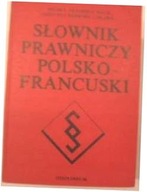 słownik prawniczy Polsko francuski -