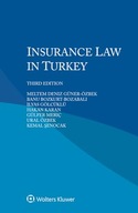 Insurance Law in Turkey Şenocak, Kemal