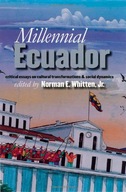 Millennial Ecuador: Critical Essays on