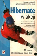 HIBERNATE W AKCJI - CHRISTIAN BAUER, GAVIN KING