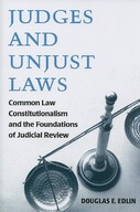 Judges and Unjust Laws: Common Constitutionalism