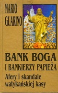 BANK BOGA I BANKIERZY PAPIEŻA - MARIO GUARINO