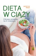 Dieta w ciąży. Wyd. II