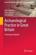 Archaeological Practice in Great Britain: A