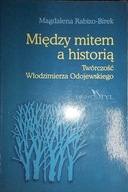 Między mitem a historią - Magdalena Rabizo-Birek
