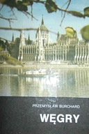 Węgry - Przemysław Burchard