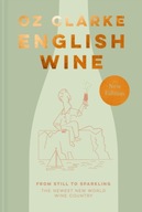 English Wine: From Still to Sparkling: the Newest