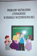 Problemy kształcenia literackiego w edukacji wczes