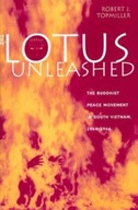 The Lotus Unleashed: The Buddhist Peace Movement