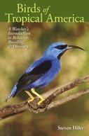 Birds of Tropical America: A Watcher s