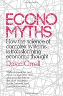 Economyths: How the Science of Complex Systems is