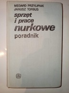 SPRZĘT I PRACE NURKOWE poradnik nurkowanie