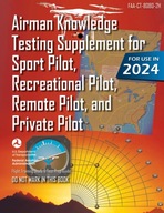 Airman Knowledge Testing Supplement for Sport Pilot, Recreational Pilot,