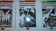 Literatura Polska od 1918r t.1-3 - Piotr Kuncewicz