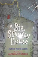 A big spooky house - Washington