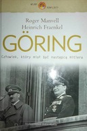 Göring. Człowiek, który - Heinrich Fraenkel