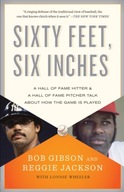 Sixty Feet, Six Inches: A Hall of Fame