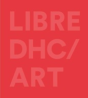 DHC / LIBRE ART Praca zbiorowa