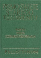 Pismo Święte Starego Testamentu Księgi Ezdrasza i Nehemiasza Tom II-3