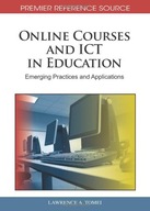 Online Courses and ICT in Education: Emerging