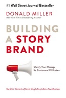 Building a StoryBrand: Clarify Your Message So