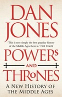 Powers and Thrones: A New History of the Middle