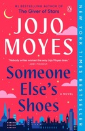Someone Else's Shoes: A Novel Moyes, Jojo