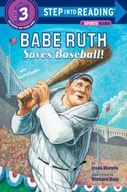 Babe Ruth Saves Baseball! Murphy Frank