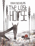 The Lost Horse Nicholas Mark