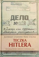Teczka Hitlera. Materiały utajnione przez Stalina H. Eberle, Matthias Uhl