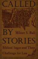 Called by Stories: Biblical Sagas and Their