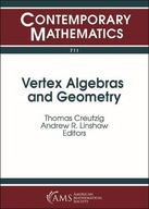 Vertex Algebras and Geometry Praca zbiorowa