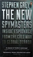 STEPHEN GREY - THE NEW SPYMASTERS