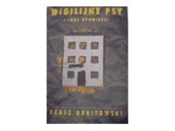 Wigilijne psy i inne opowieści - Łukasz Orbitowski