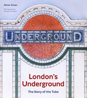 London s Underground: The Story of the Tube Green