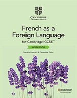 Cambridge IGCSE (TM) French as a Foreign Language