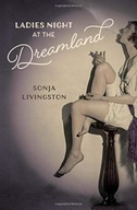 Ladies Night at the Dreamland Livingston Sonja