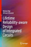 Lifetime Reliability-aware Design of Integrated Circuits Ghavami, Behnam