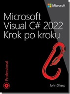 Microsoft Visual C# 2022. Krok po kroku John Sharp
