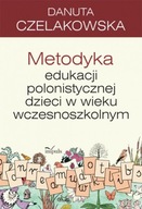 Metodyka edukacji polonistycznej dzieci... - ebook
