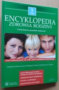 Encyklopedia zdrowia rodziny Tom 1 