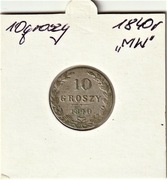  1840 r. 10 grosz Królestwo Kongresowe  M W  SUPER
