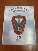 Pamiątkowy Kafel 15 lat 1 Pułku Specjalnego Komandosów  z Lublińca 2008 r. 