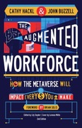 The Augmented Workforce: How the Metaverse Will