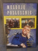 MELDUJĘ POSŁUSZNIE FILM DVD