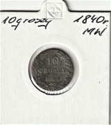  1840 r. 10 grosz Królestwo Kongresowe  M W  SUPER