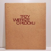 Władysław Broniewski - Trzy wiersze o Płocku -1972